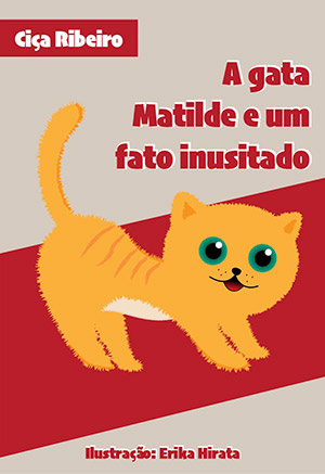 A gata Matilde e um fato inusitado A gata Matilde e um fato inusitado