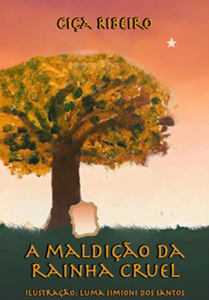 A maldição da rainha cruel A maldição da rainha cruel