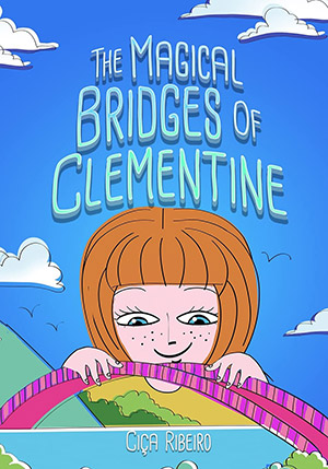 The Magical Bridges of Clementine The Magical Bridges of Clementine